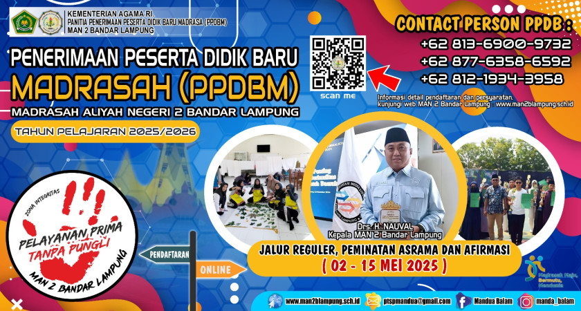 PERSYARATAN PENERIMAAN PESERTA DIDIK BARU MADRASAH (PPDBM) JALUR REGULER, PEMINATAN ASRAMA DAN AFIRMASI TAHUN PELAJARAN 2025/2026